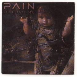 Pain (SWE) : Just Hate Me 3